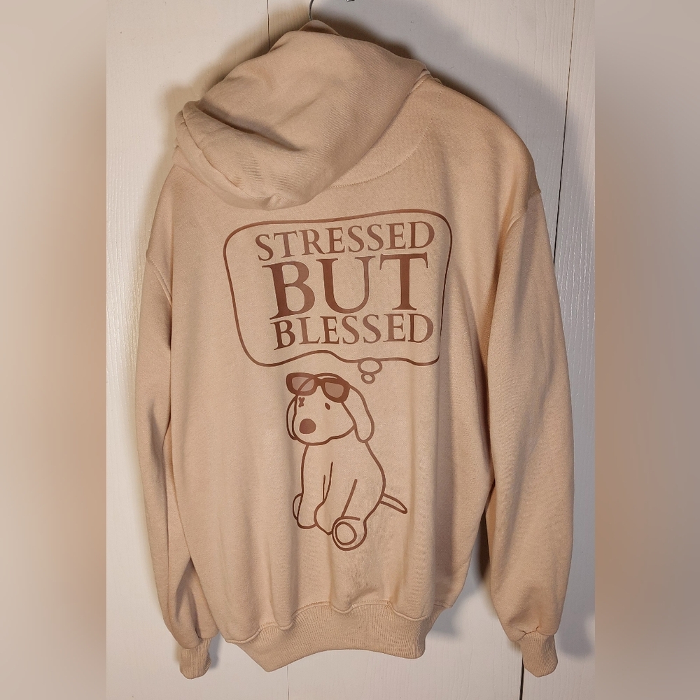 Tan Brown Graphic Dog Printed Pullover Hoodie Size XL Stressed But Blessed Comfy